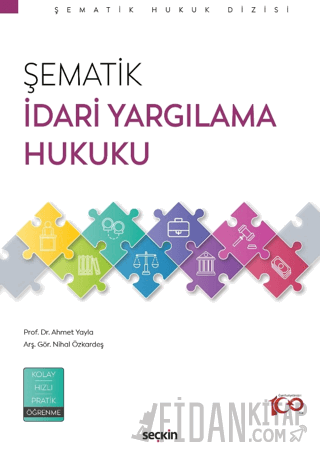 Şematik İdari Yargılama Hukuku