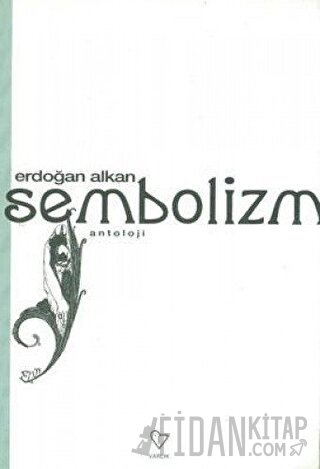 Sembolizm Erdoğan Alkan