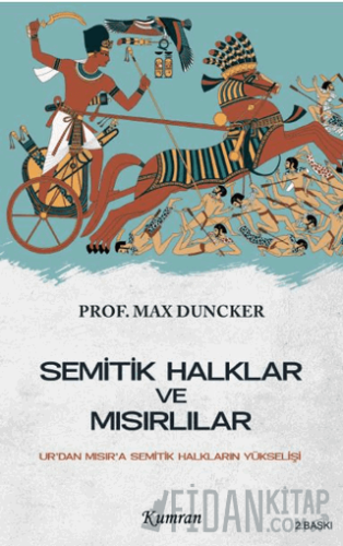 Semitik Halklar ve Mısırlılar/Ur’dan Mısır’a Semitik Halkların Yükselişi