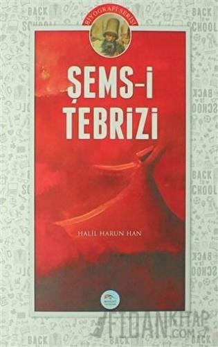 Şems-i Tebrizi Halil Harun Han