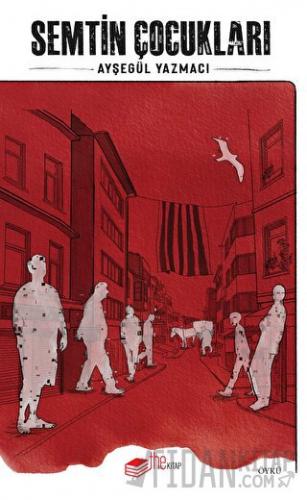Semtin Çocukları