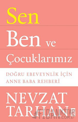 Sen Ben ve Çocuklarımız