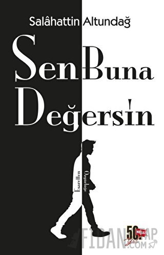 Sen Buna Değersin