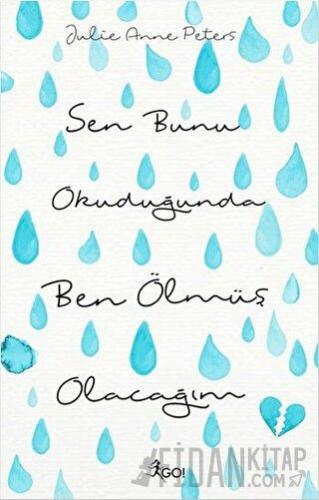 Sen Bunu Okuduğunda Ben Ölmüş Olacağım