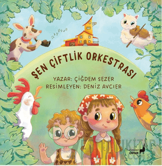 Şen Çiftlik Orkestrası Çiğdem Sezer