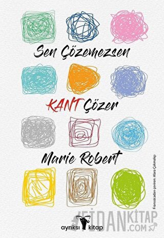 Sen Çözemezsen Kant Çözer