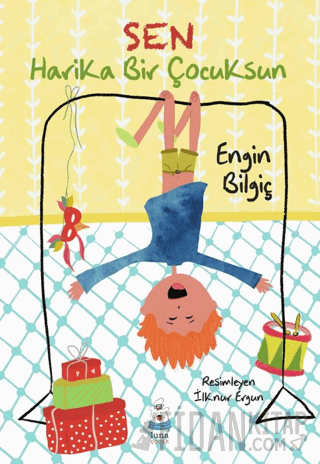 Sen Harika Bir Çocuksun