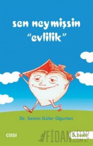 Sen Neymişsin Evlilik