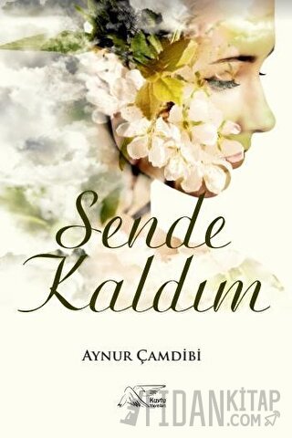 Sende Kaldım