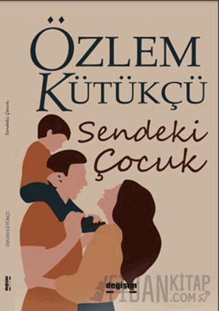 Sendeki Çocuk