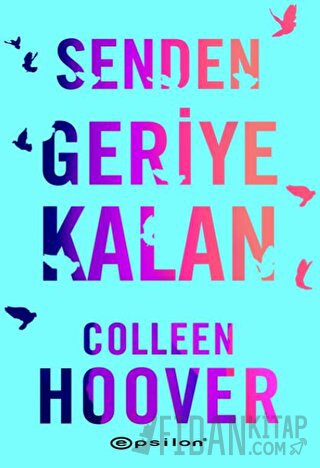 Senden Geriye Kalan
