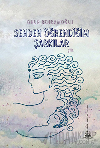 Senden Öğrendiğim Şarkılar