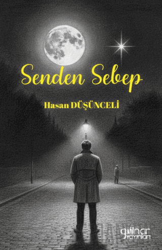 Senden Sebep Hasan Düşünceli