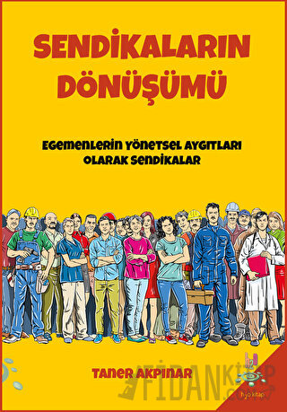 Sendikaların Dönüşümü