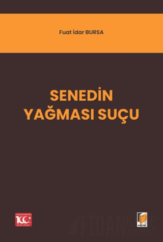 Senedin Yağması Suçu