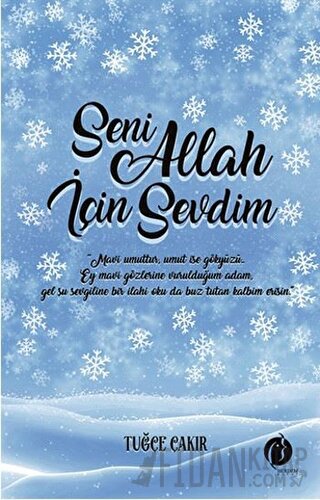 Seni Allah İçin Sevdim