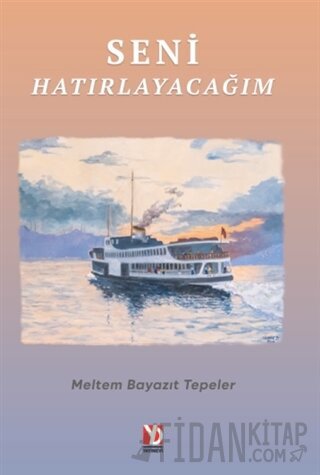 Seni Hatırlayacağım