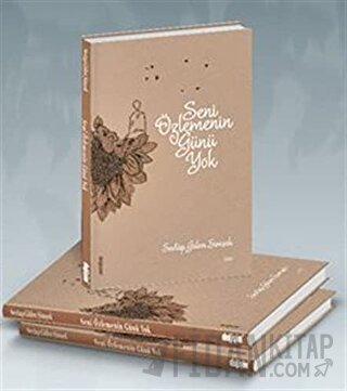 Seni Özlemenin Günü Yok