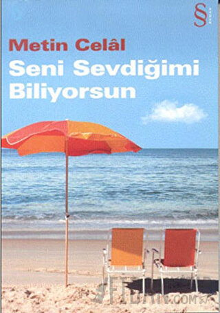 Seni Sevdiğimi Biliyorsun