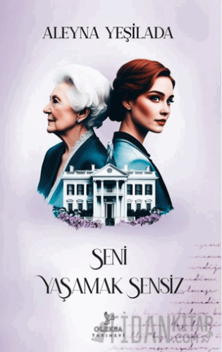 Seni Yaşamak Sensiz - 2
