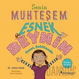 Senin Muhteşem Esnek Beynin