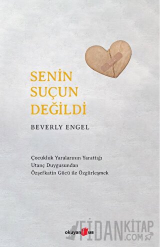 Senin Suçun Değildi