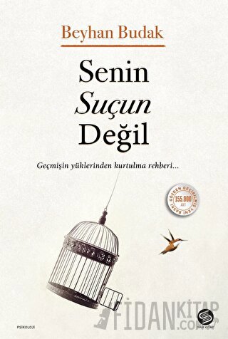 Senin Suçun Değil Beyhan Budak