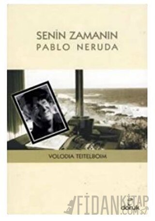 Senin Zamanın Pablo Neruda