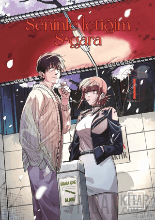 Seninle İçtiğim S*gara 4