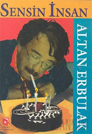 Sensin İnsan (Ciltli) Altan Erbulak