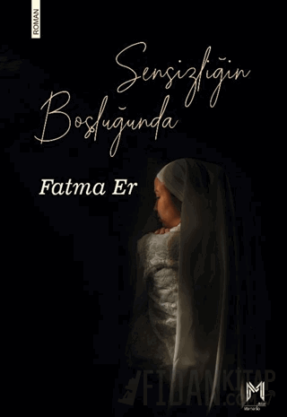 Sensizliğin Boşluğunda