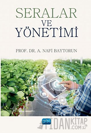 Seralar ve Yönetimi