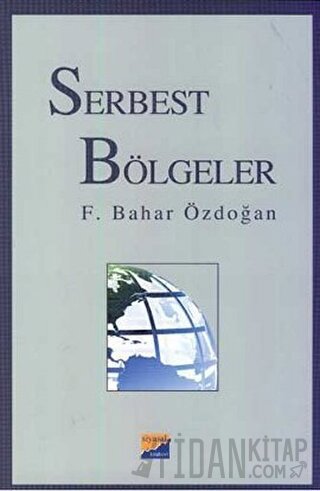 Serbest Bölgeler