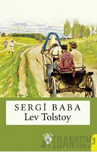 Sergi Baba Lev Nikolayeviç Tolstoy