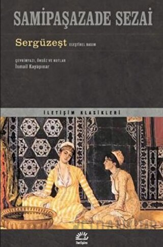 Sergüzeşt - Eleştirel Basım