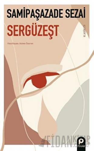 Sergüzeşt Samipaşazade Sezai