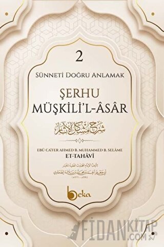 Şerhu Müşkilil Asar 2 (Ciltli)