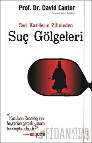 Seri Katillerin Zihninden Suç Gölgeleri