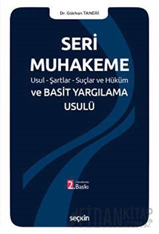 Seri Muhakeme Usul - Şartlar - Suçlar ve Hüküm ve Basit Yargılama Usulü