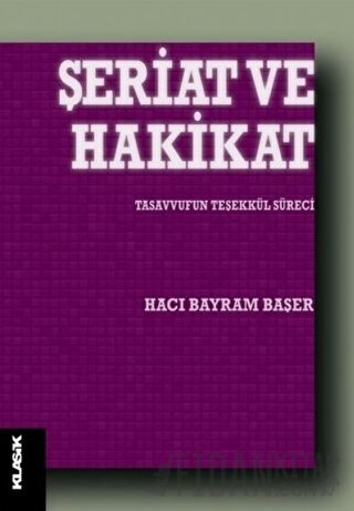 Şeriat ve Hakikat