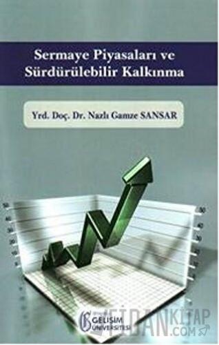 Sermaye Piyasaları ve Sürdürülebilir Kalkınma