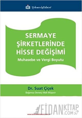 Sermaye Şirketlerinde Hisse Değişimi