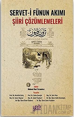 Servet-i Fünun Akımı Şiiri Çözümlemeleri