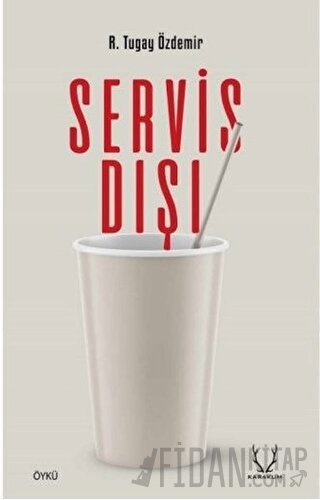 Servis Dışı