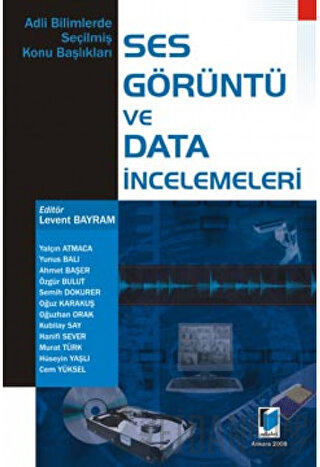 Ses Görüntü ve Data İncelemeleri Ahmet Başer