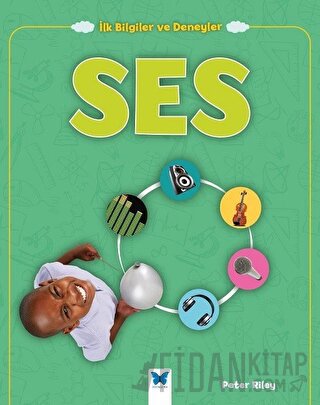 Ses - İlk Bilgiler ve Deneyler