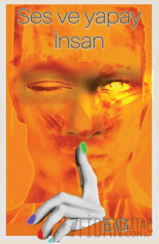 Ses ve Yapay İnsan