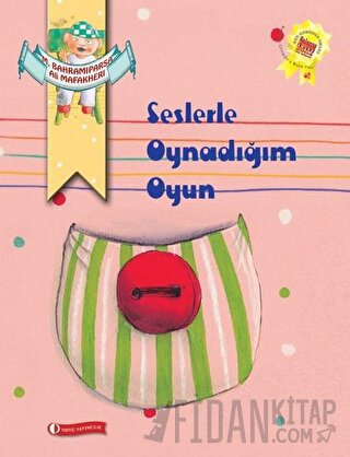 Seslerle Oynadığım Oyun