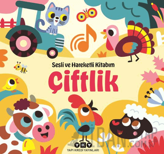 Sesli ve Hareketli Kitabım - Çiftlik (Ciltli) Chantal Janisson
