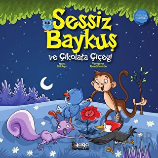 Sessiz Baykuş ve Çikolata Çiçeği